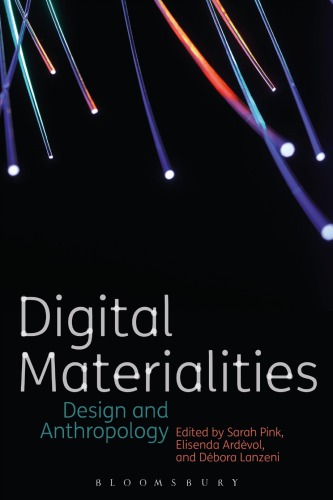 Digital Materialities