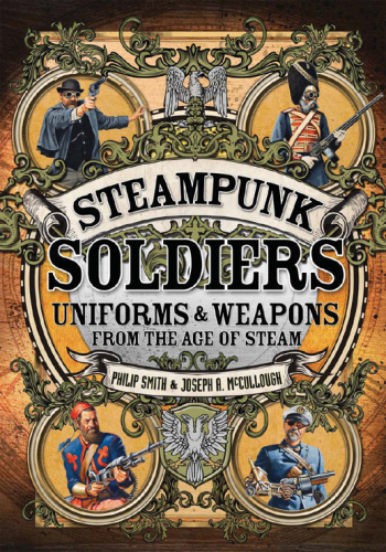 Steampunk Soldiers