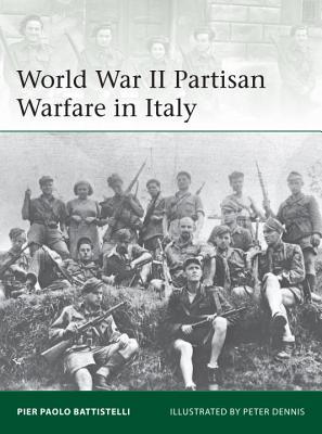 World War II Partisan Warfare in Italy