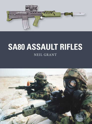 SA80 Assault Rifles