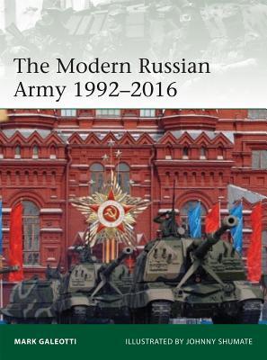 The Modern Russian Army 1992–2016