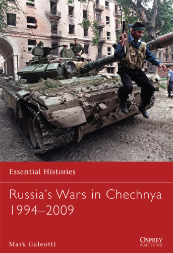 Russia's Wars in Chechnya, 1994-2009