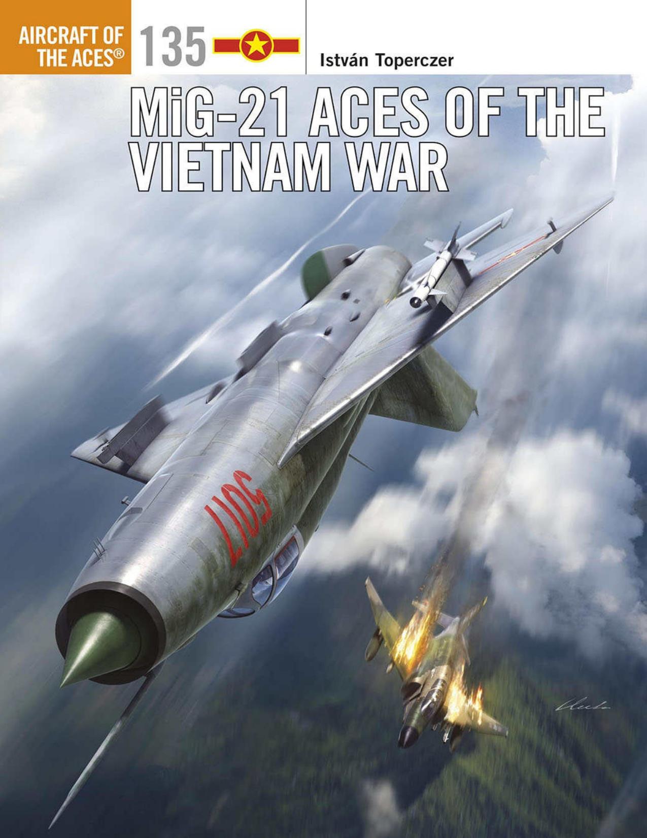 MIG-21 Aces of the Vietnam War