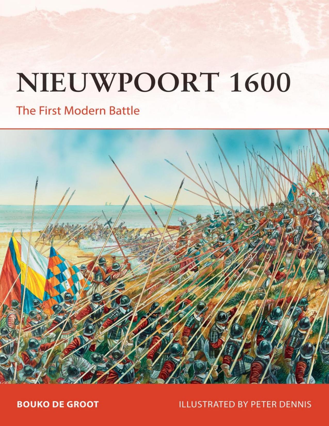 Nieuwpoort 1600 : the battle of the dunes