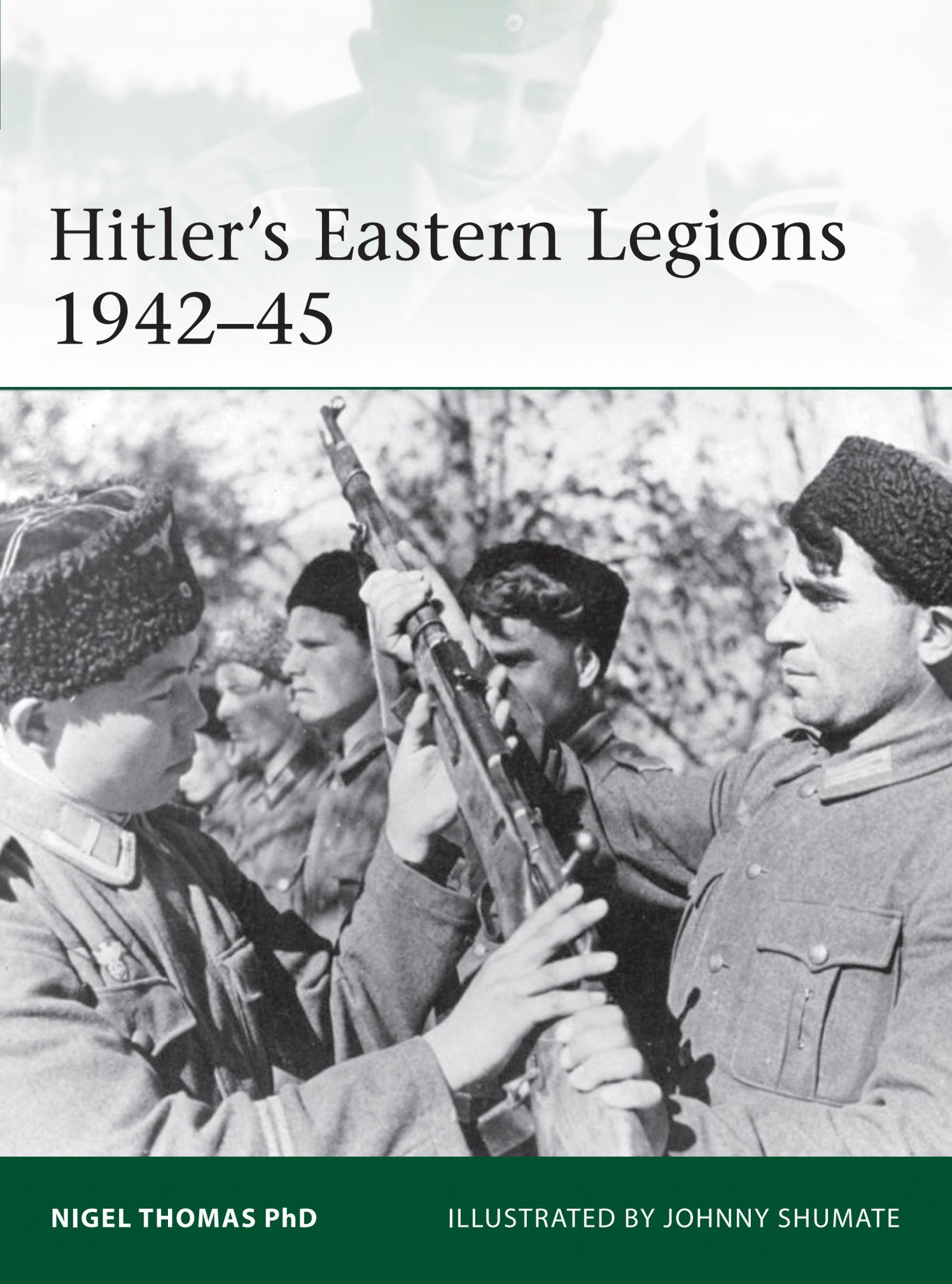 Hitler's Eastern Legions 1942-45