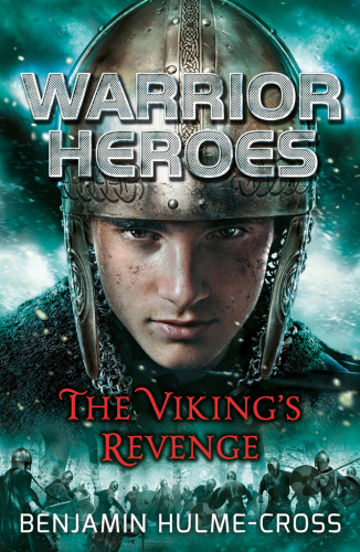 Warrior heroes : the Viking's revenge.