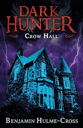 Crow Hall Dark Hunter