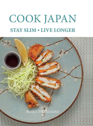 Cook Japan, Stay Slim, Live Longer