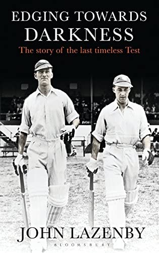 Edging Towards Darkness: The Story of the Last Timeless Test