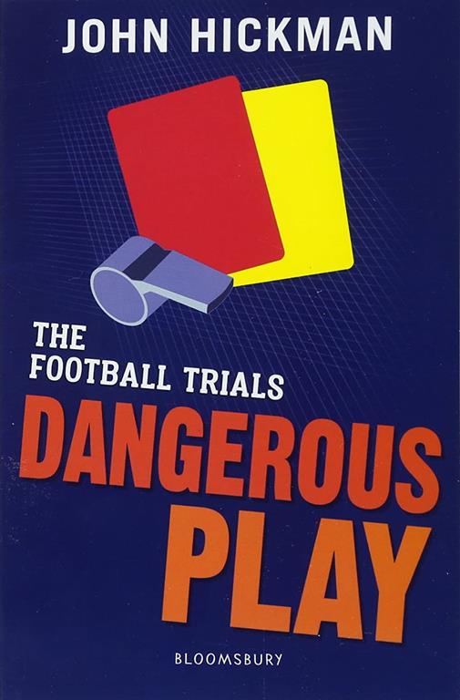 The Football Trials: Dangerous Play (High/Low)