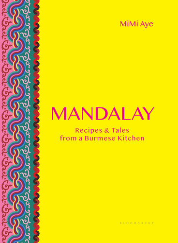 Mandalay : MiMi's Burmese Kitchen.