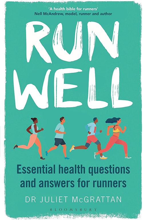 Run Well: Essential health questions and answers for runners