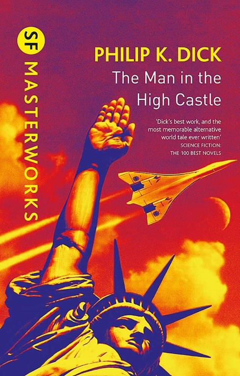 The Man In The High Castle (S.F. Masterworks)