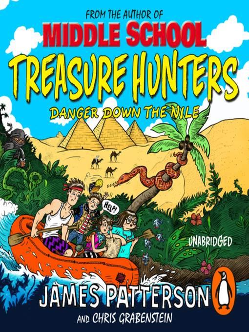 Treasure Hunters--Danger Down the Nile