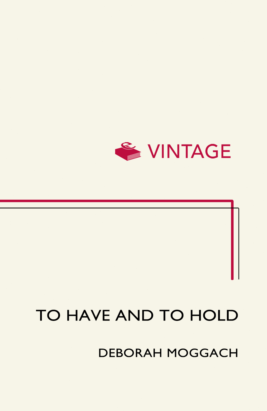To Have and to Hold