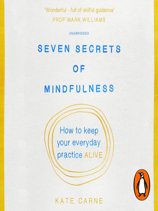 Seven Secrets of Mindfulness