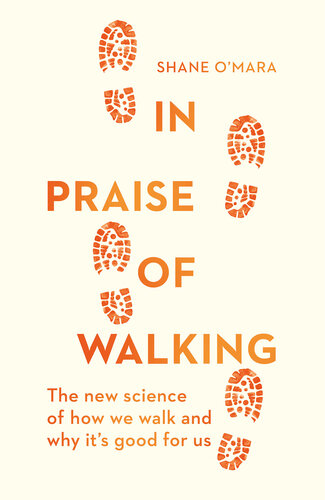 In Praise of Walking