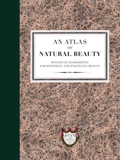 An Atlas of Natural Beauty