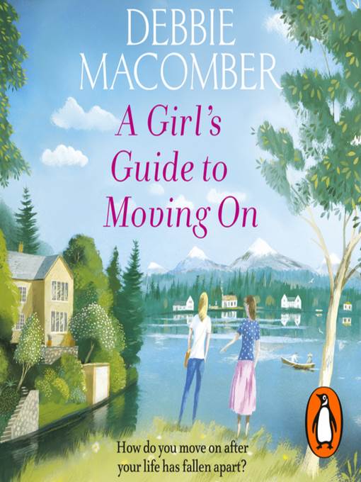 A Girl's Guide to Moving On