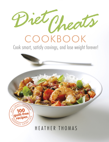 Diet Cheats Cookbook