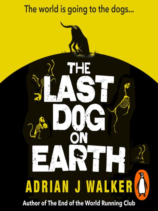 The Last Dog on Earth