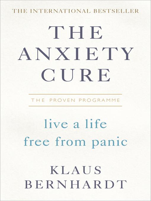 The Anxiety Cure