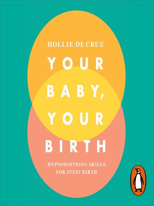 Your Baby, Your Birth