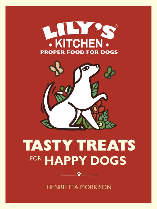 Tasty Treats for Happy Dogs