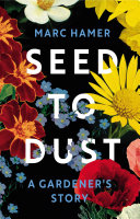 Seed to Dust