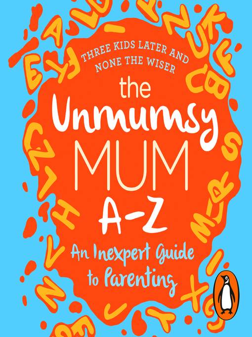 The Unmumsy Mum A-Z