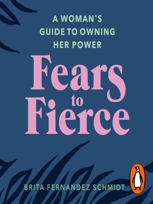 Fears to Fierce