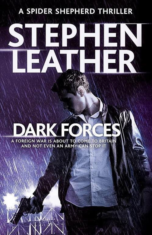 Dark Forces: The 13th Spider Shepherd Thriller