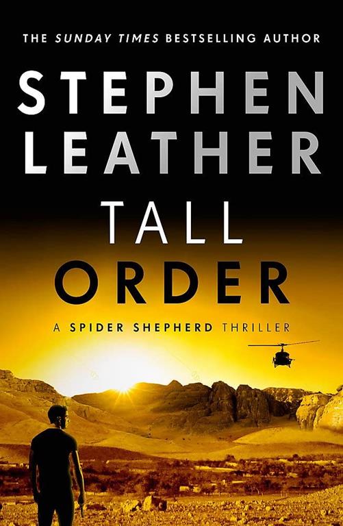 Tall Order (The Spider Shepherd Thrillers)