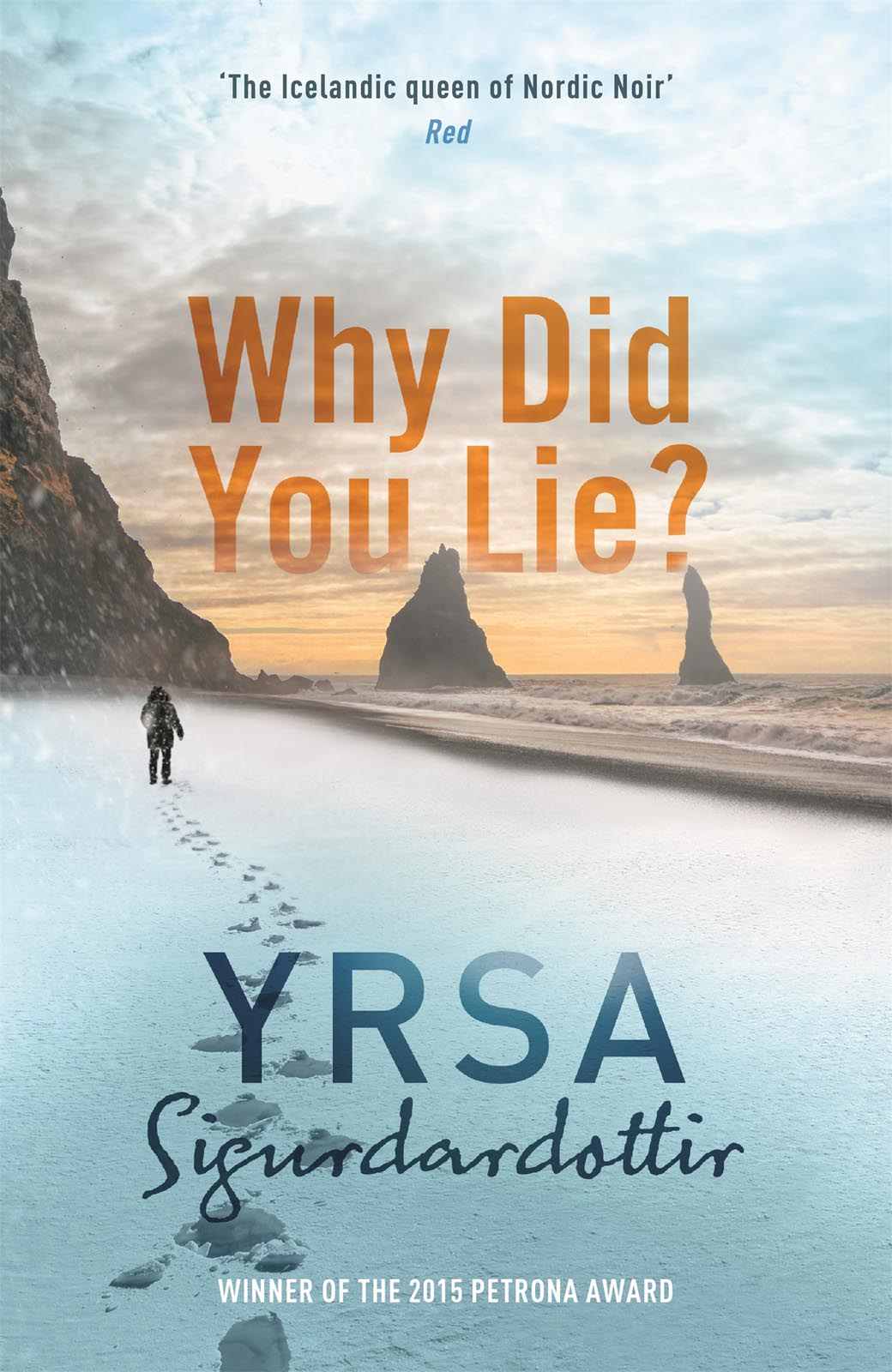 Why did you lie?