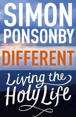 Different : living the holy life