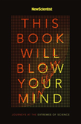 This Book Will Blow Your Mind