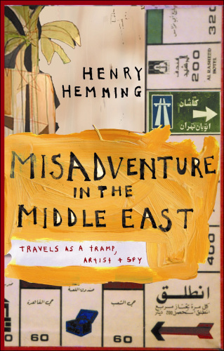 Misadventure in the Middle East