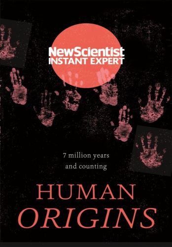 Human origins : 7 million years and counting