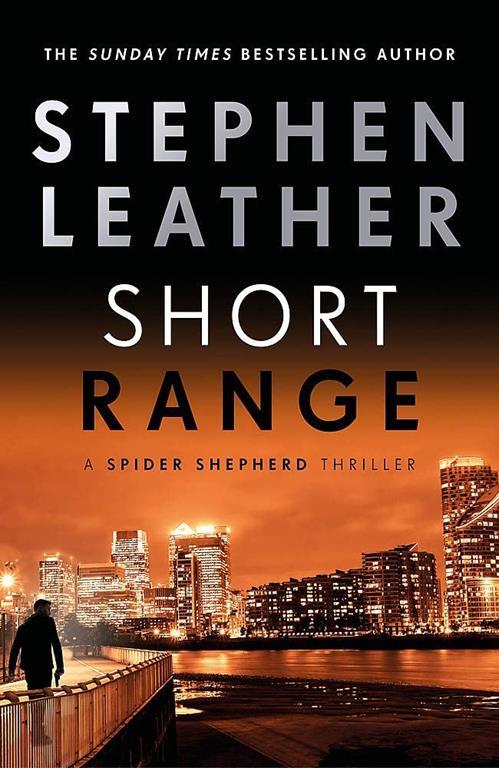 Short Range (The Spider Shepherd Thrillers)