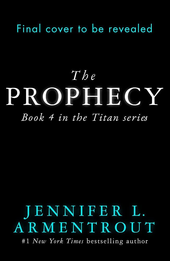 The Prophecy: The Titan Series Book 4