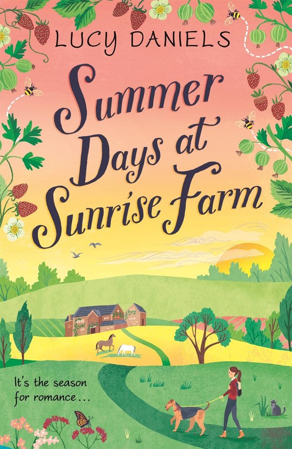 Summer days at Sunrise Farm