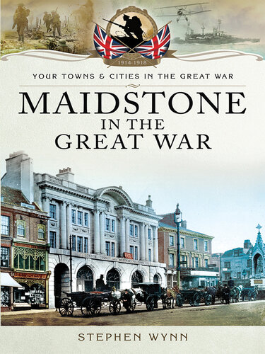 Maidstone in the Great War