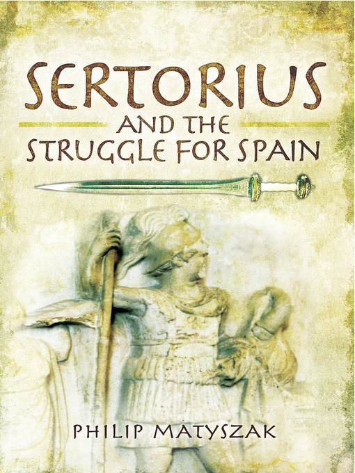 Sertorius and the Struggle for Spain