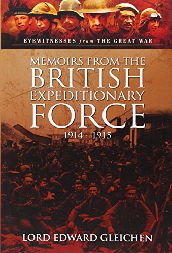 Memoirs from the British Expeditionary Force, 1914-1915