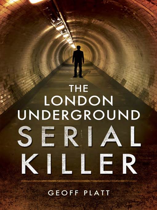 The London Underground Serial Killer