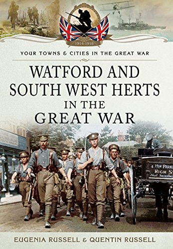 Watford and South West Herts in the Great War