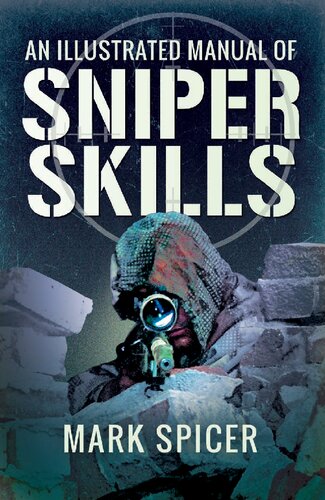 Illustrated Manual of Sniper Skills