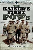 The Kaiser's First POWs