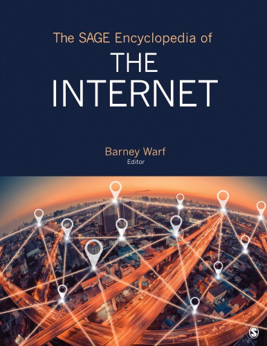 The Sage Encyclopedia of the Internet