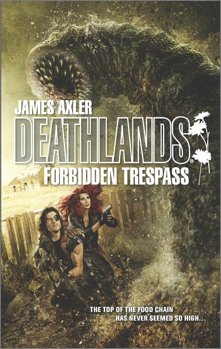 Forbidden Trespass